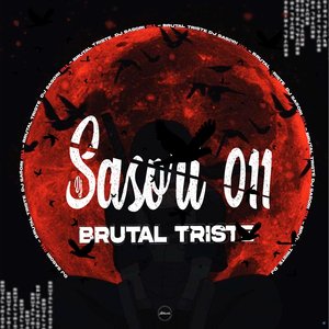 Brutal Triste (feat. DJ SASORI 011)