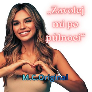 „Zavolej mi po půlnoci"