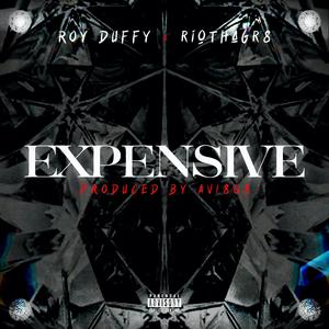 Expensive (feat. Roy Duffy)