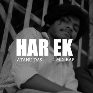 Har Ek (1 min Rap)