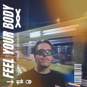 FEEL YOUR BODY