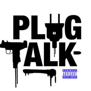 Plug Talk