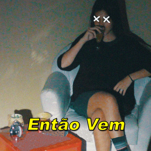 Então Vem