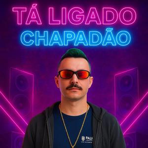 Tá Ligado Chapadão