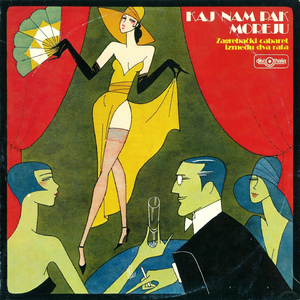 Familija Jureka Cmoka / Marica Kod Zubara / Tuškanac / Capinera / Ja Ljubim Vašu Ruku, Madame / O, Dona Clara / Marijana / Adio Mare