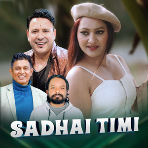 Sadhai Timi