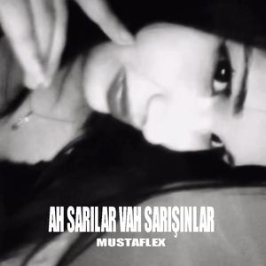 Ah Sarılar Var Sarışınlar