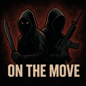 OnTheMove (feat. Drizzy Draco)