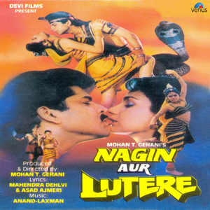 Main Hoon Nagin Aur Tum Ho Lutere