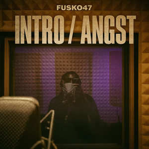Intro/Angst