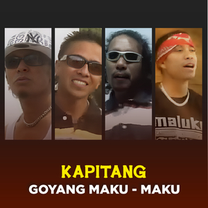GOYANG MAKU - MAKU