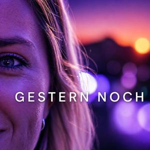 Gestern noch