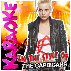 Erase/Rewind (In the Style of the Cardigans) [Karaoke Version]