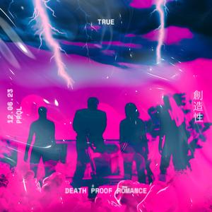 True Death Proof Romance