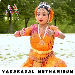 Vakakadal Muthamidum