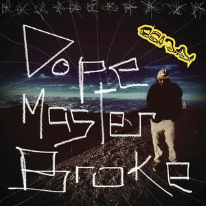 Dope Master Broke