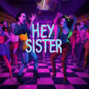 Hey Sister (Club House)