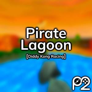 Pirate Lagoon (from "Diddy Kong Racing")
