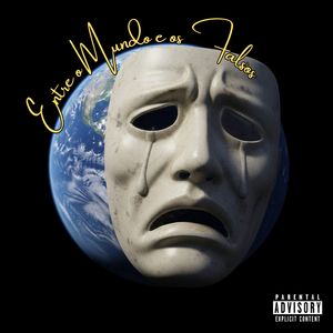 Entre o Mundo e os Falsos