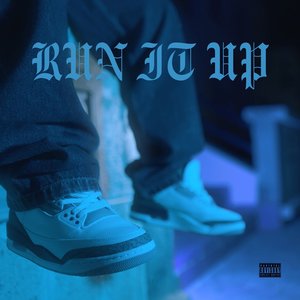 Run It Up (2024 Edition)