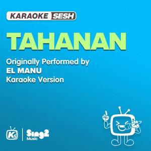 Tahanan (Originally Performed by El Manu) (Karaoke Version)