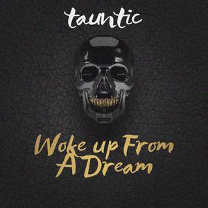 Woke Up From A Dream (feat. xemesisx)