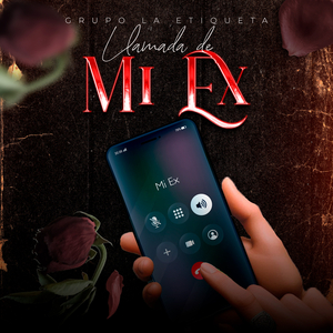Llamada de mi Ex