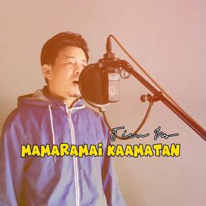 MAMARAMAI KAAMATAN