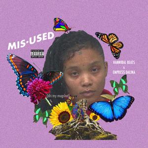 Misused