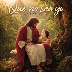 Que no sea yo (feat. Aarón Jara)