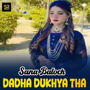 Dadha Dukhya Tha
