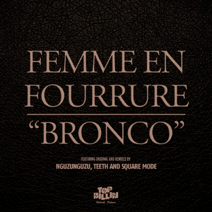 Bronco (Original Mix)