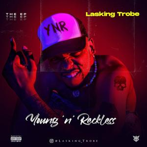 Young n Reckless (intro)