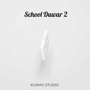 School Duwar 2