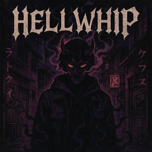 Hellwhip