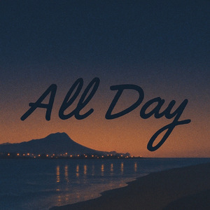 All Day (Tomo Remix)