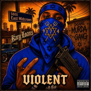 VIOLENT