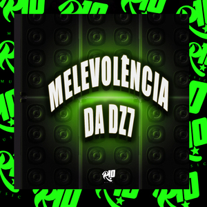 Melevolência da Dz7
