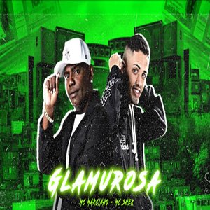 Glamurosa (feat. MC Marcinho)