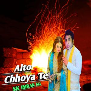 Alto Chhoya Te