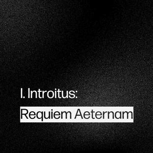 Requiem Aeternam