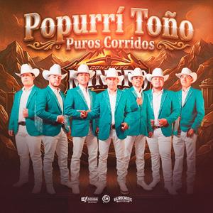 Popurri Toño (Corridos)