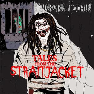 Tales From The Straitjacket