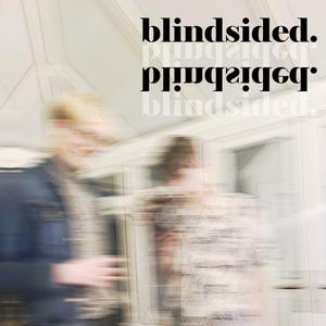 Blindsided