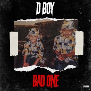 Bad One