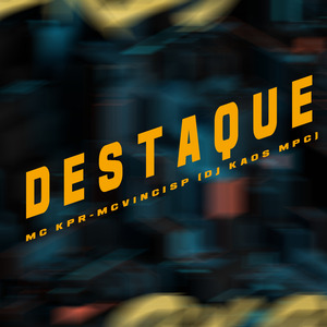 Destaque