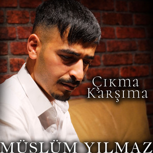 Çıkma Karşıma
