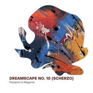 Dreamscape No. 10 (Scherzo)
