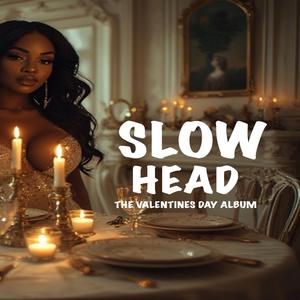Slow Head Intro (Radio Edit)