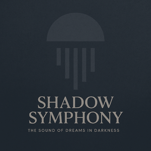 我的篇章（This is my shadow symphony）